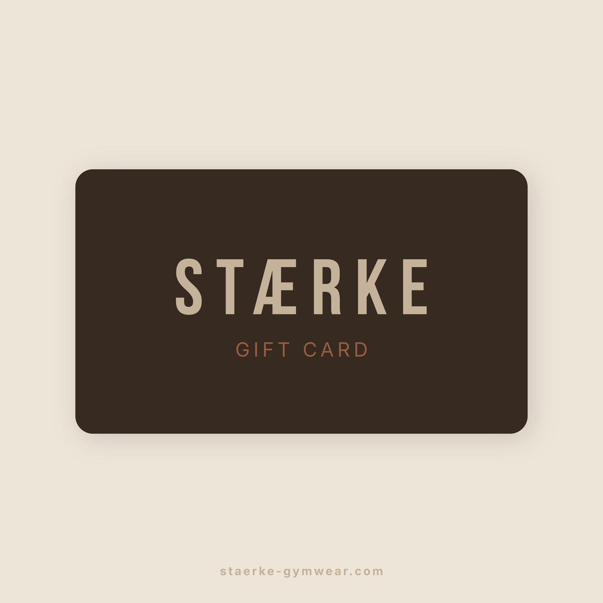 STÆRKE Gift Card